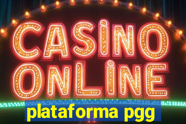plataforma pgg